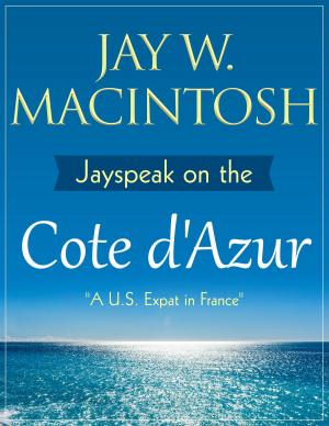 Cover of Jayspeak On The Cote D'Azur