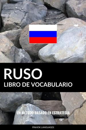 Book cover of Libro de Vocabulario Ruso: Un Método Basado en Estrategia