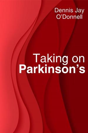 Cover of the book Taking on Parkinson's by Michelle Montgomery