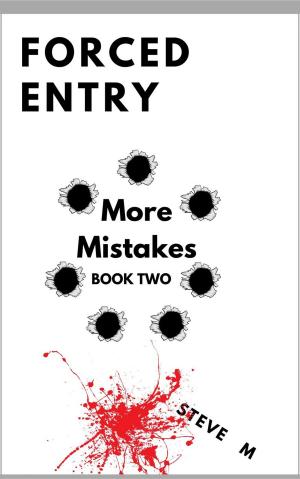 Book cover of Forced Entry 2: More Mistakes