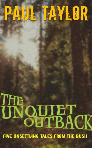 Cover of The Unquiet Outback