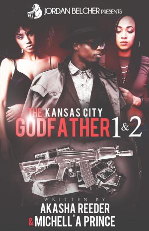 Cover of the book The Kansas City Godfather 1 & 2 by Keesh Washington
