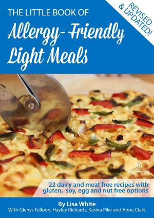 Cover of Light Meals: 22 Dairy and Meat Free Recipes with Gluten, Soy, Egg and Nut Free Options