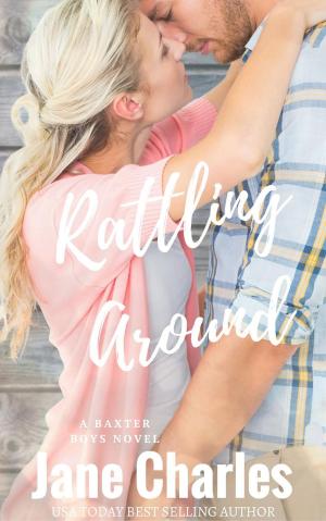 Cover of the book Rattling Around by Anna Clarkson