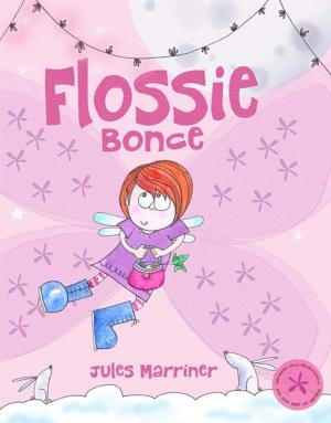 Book cover of Flossie Bonce