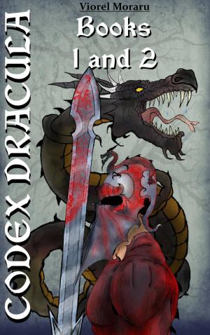 bigCover of the book Codex Dracula - Books 1 and 2 by 