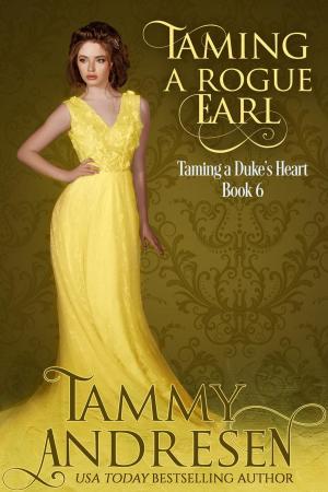 Cover of the book Taming a Rogue Earl by Katherine Woodbury