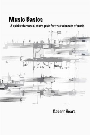Cover of Music Basics A quick reference & study guide for the rudiments of music