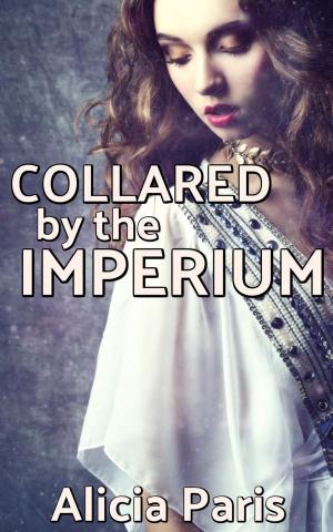 Cover of the book Collared by the Imperium by Brooke Kinsley