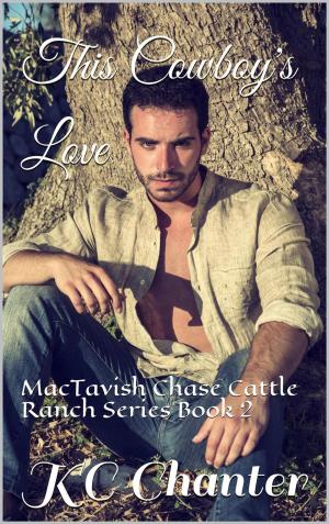 Cover of the book This Cowboy's Love by Lola Blackburn
