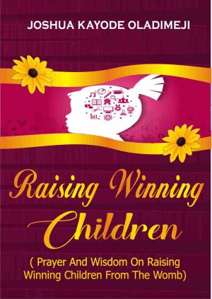 Book cover of RAISING WINNING CHILDREN