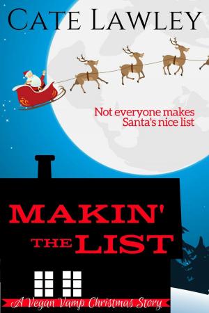 Cover of the book Makin' the List by Sabrina Paravicini