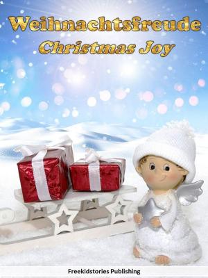 Book cover of Weihnachtsfreude - Christmas Joy