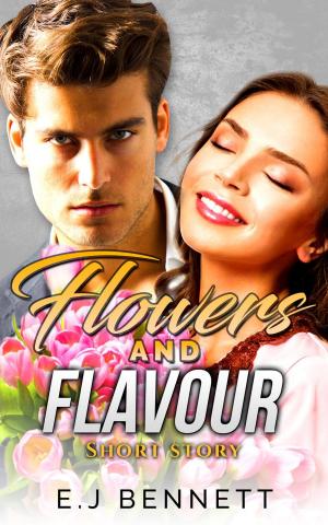 Cover of the book Flowers and Flavour by Archer Blackstone