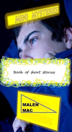 Cover of the book Mini Mysteries. Book of Short Stories. by John Bryson