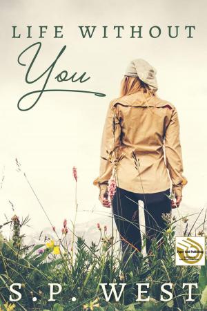 Cover of the book Life Without You by Holly Barbo