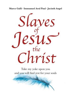Book cover of Slaves of Jesus the Christ