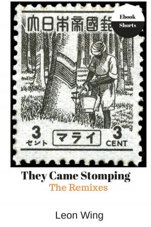 Cover of the book They Came Stomping : The Remixes by Arthur Conan Doyle