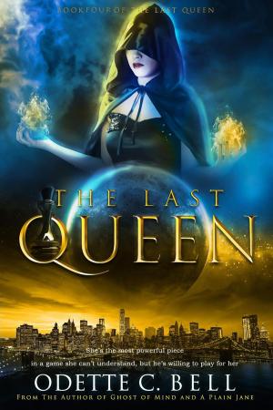 Book cover of The Last Queen Book Four