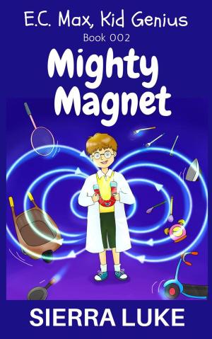Cover of the book Mighty Magnet by John Thomas Sutherland