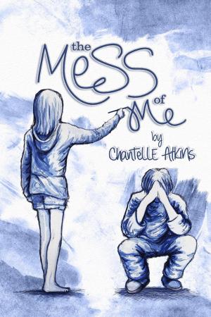 Cover of The Mess Of Me