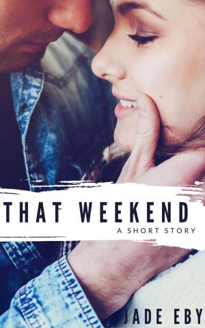 Cover of the book That Weekend by Eileen Dreyer, Kathleen Korbel