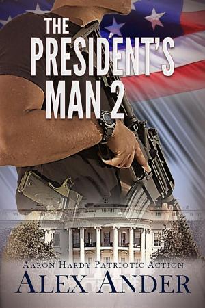 Book cover of The President's Man 2