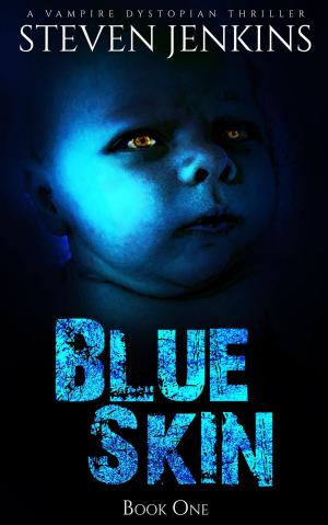 Cover of the book Blue Skin: Book One by D.R. Evans