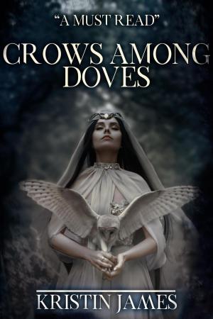 Cover of the book Crows Among Doves by Ximo Despuig, Elena Larreal, J. K. Vélez