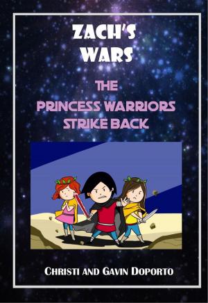 Cover of Zach's Wars 3: The Princess Warriors Strike Back