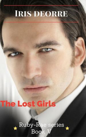 Cover of the book The Lost Girls by Katherine Kurtz, Deborah Turner Harris