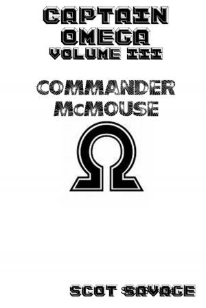 Book cover of Captain Omega Volume III Commander McMouse
