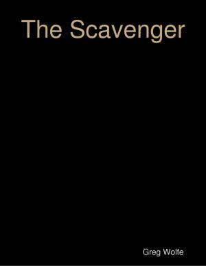 Cover of the book The Scavenger by Luigi Wewege