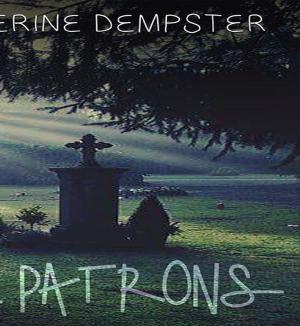 Cover of The Patrons by Katherine Dempster, Lulu.com