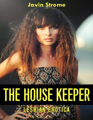 Cover of the book The House Keeper: Lesbian Erotica by Doreen Milstead
