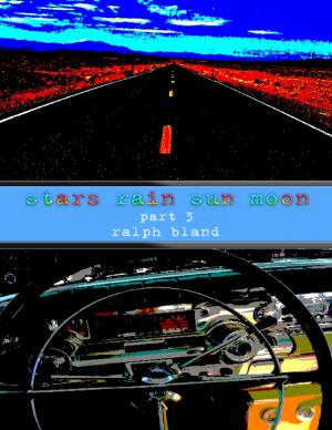 Cover of the book Stars Rain Sun Moon Part 3 by Valerie Christie