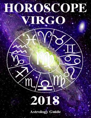 Cover of the book Horoscope 2018 - Virgo by Andrea Kaczmarek