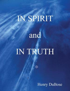 Cover of the book In Spirit and In Truth by Mariana Correa