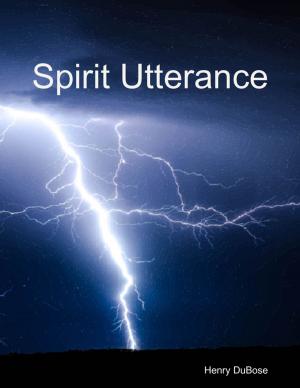 Cover of the book Spirit Utterance by Jack Tanner