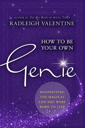 Cover of the book How to be Your Own Genie by Kristina Kaine