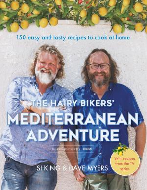 Cover of the book The Hairy Bikers' Mediterranean Adventure (TV tie-in) by Keith Roberts