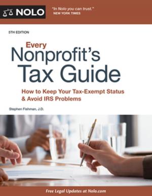 Cover of the book Every Nonprofit's Tax Guide by Mary Randolph, J.D.