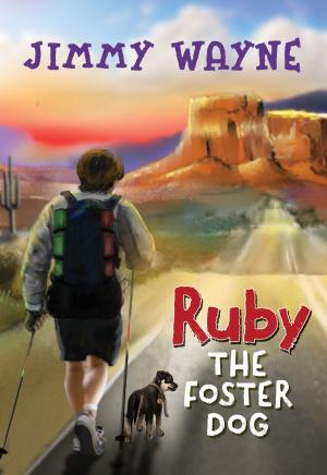 Cover of the book Ruby the Foster Dog by Brian Simmons