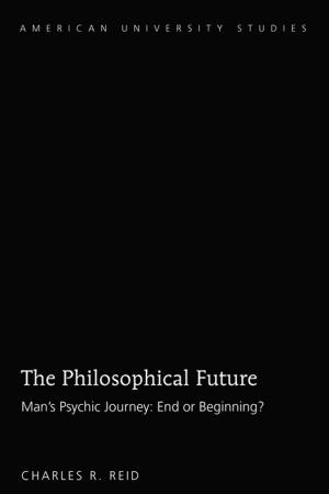 Cover of the book The Philosophical Future by Nathan Van Camp