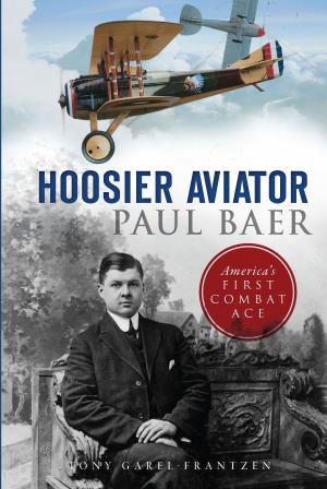 Book cover of Hoosier Aviator Paul Baer