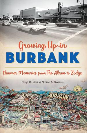 Cover of the book Growing Up in Burbank by Paul St. Germain