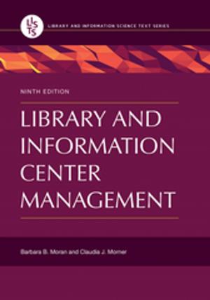 Cover of the book Library and Information Center Management, 9th Edition by Evelyn B. Kelly