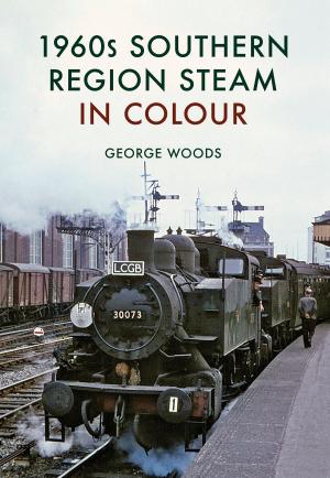 Book cover of 1960s Southern Region Steam in Colour