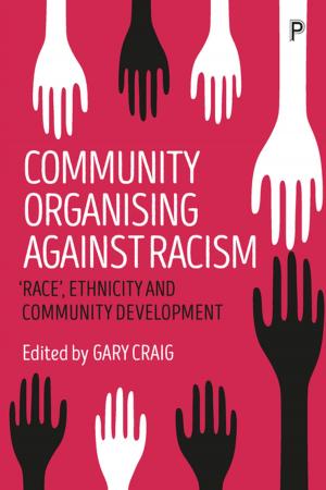 Cover of the book Community organising against racism by Golding, Tyrrell, Conradie, Liesl