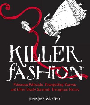 Cover of the book Killer Fashion by Christopher Bessette, Dudley Jacob Delffs